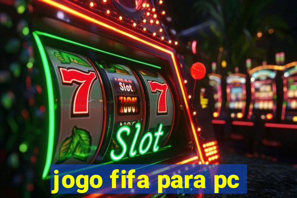 jogo fifa para pc